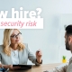 New member of staff… new security risk?